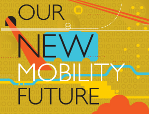 Our New Mobility Future Poster