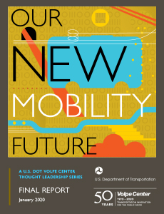 Our New Mobility Future Final Report