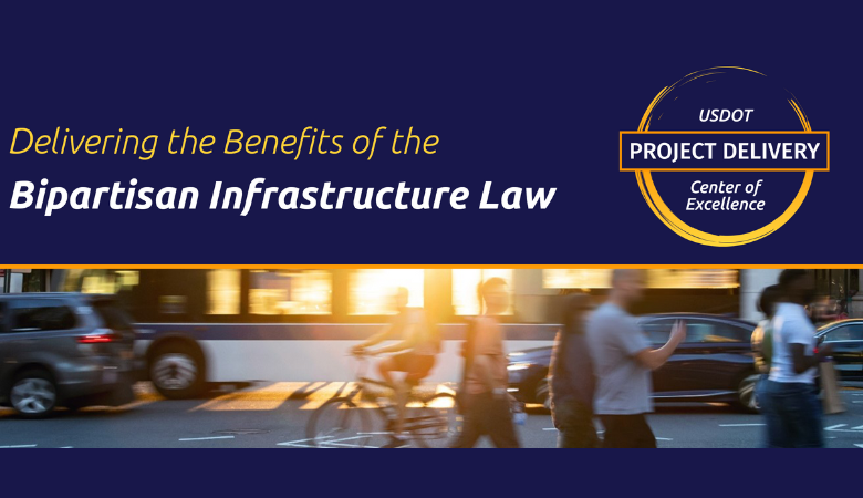 Delivering the Benefits of the Bipartisan Infrastructure Law Speaker Series logo