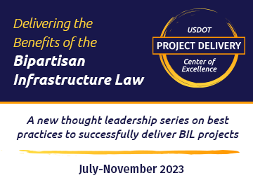 A graphic that says delivering the benefits of the Bipartisan Infrastructure Law