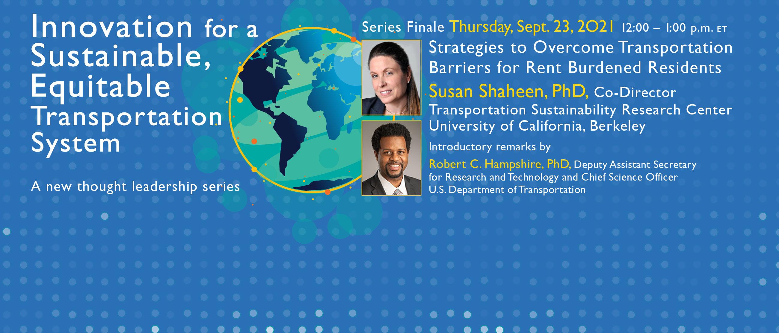 Join Us Sept. 23 for Our 2021 Speaker Series Finale with Susan Shaheen, PhD