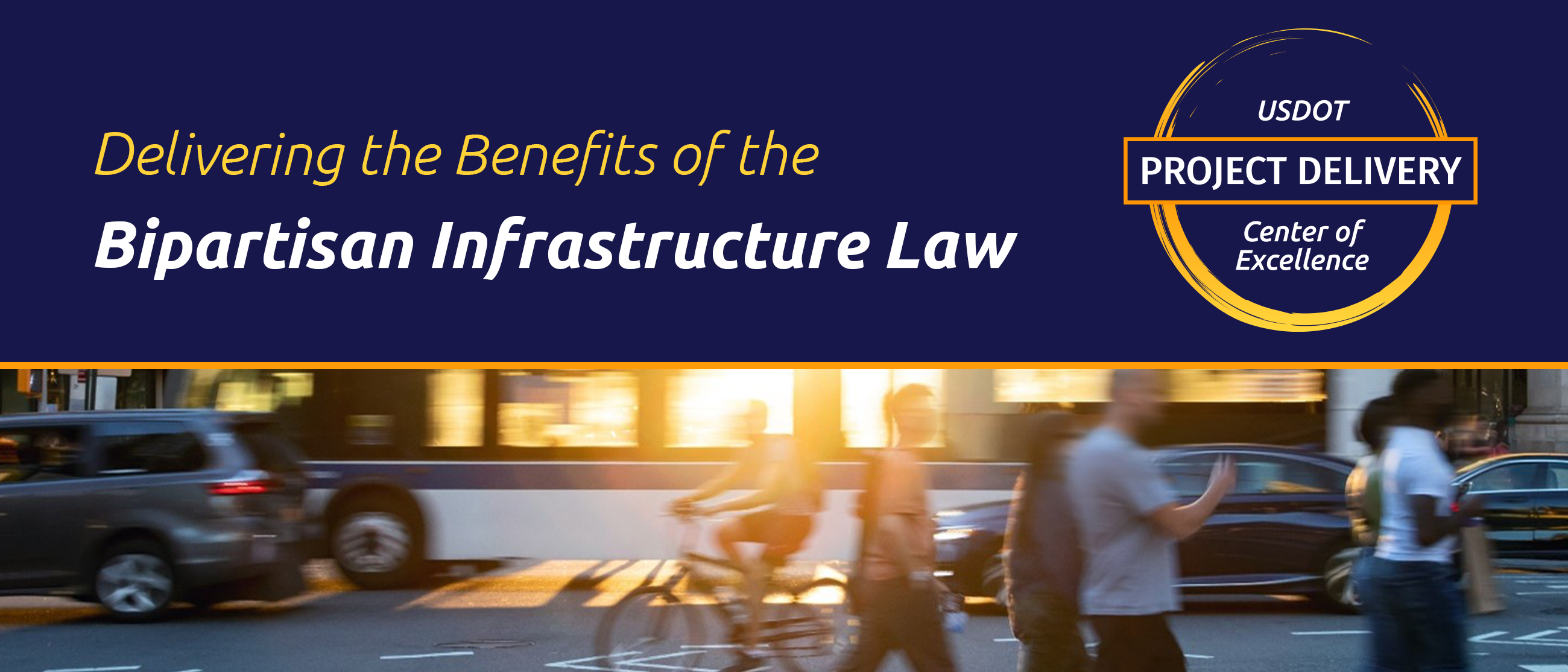 Speaker series graphic that says delivering the benefits of the Bipartisan Infrastructure Law